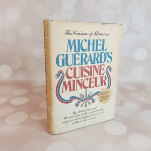 Vintage Cuisine Minceur Cookbook, Michel Guerard&#39;s, 1976