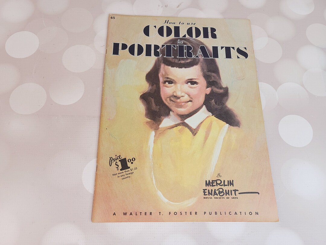 Vintage How to Use Color in Portraits Art Book Etsy