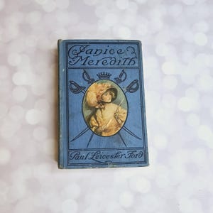Antique Janice Meredith Book, 1899