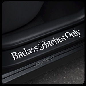 Car Window Decal - Bada** B*tches Only
