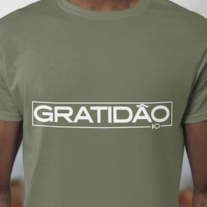 Gratidao brasil tshirt, Brazil T-Shirt, Inspirational Brazilian Shirt, Brazil Gift, Portuguese Saying Shirt, Cite Brazilian Gift, Brazil Tee