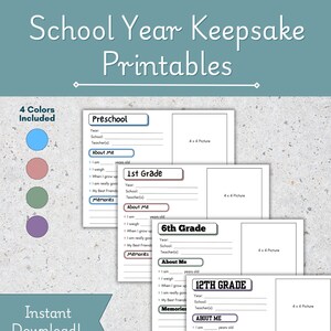 May include: Four printable school year keepsake pages in blue, pink, green, and purple. Each page has a section for the year, school, teacher, and a section for the student to write about themselves, including their age, weight, and favorite memories. Each page also has a 4x4 inch picture frame.
