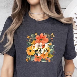 Child of God Shirt, Daughter of the King Shirt, Love Like Jesus Shirt, Jesus is King Merch, Christian shirt, Faith Shirt, Bible Verse Shirt
