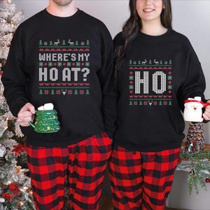 Where&#39;s My Ho At Matching Ugly Christmas Sweater, Funny Couples Christmas Sweatshirt, Humorous Couples Ugly Christmas, Couples Christmas Tee