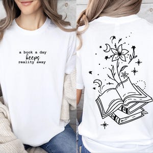 A Book A Day Keeps Reality Away T-Shirt, Book Shirt, Library Shirt, Bookworm Shirt, Reading Shirt, Book Nerd Shirt, Gift For Book Lover