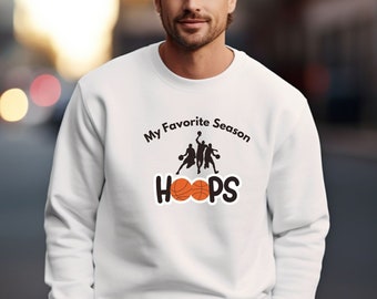 My Favorite Season Hoops Crewneck Sweatshirt - Basketball Lover Gift