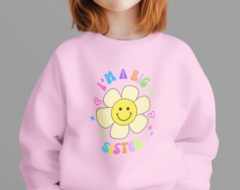 Big Sister Toddler Sweatshirt with Happy Flower Design, Kids' Gift, Sister Sweatshirt, Cute Toddler Clothes, I'm a Big Sister Top