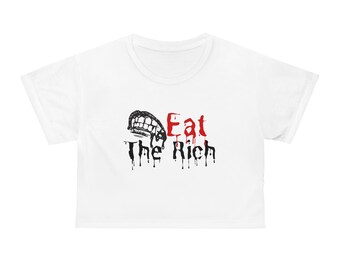 Crop Top Eat the Rich: Camiseta política anticapitalista