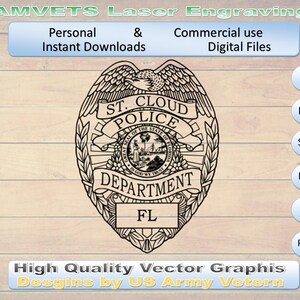 Puede incluir: Un gráfico vectorial en blanco y negro de una insignia del Departamento de Policía de St. Cloud con un águila en la parte superior, el Sello del Estado de Florida en el centro y el texto FL en la parte inferior. Incluye etiquetas de formato AI, EPS, SVG, DXF, LBRN y PNG.
