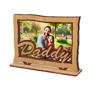 Father&#39;s Day Picture Frame Laser Cut File, Laser Cut “Daddy” Photo Frame Digital File for 4x6 Inch Photo svg, dxf, cdr, eps, ai, pdf