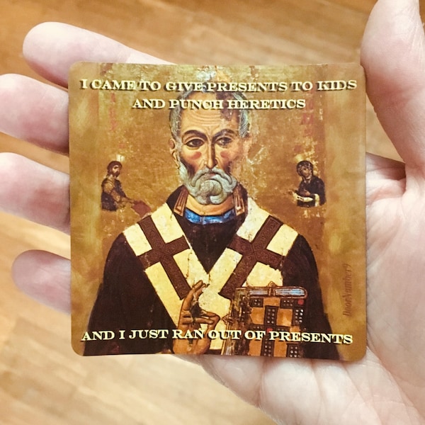 Catholic Meme Magnet - Saint Nicholas Punch heretics - Catholic car magnet - funny Catholic fridge magnet - Prayer Magnet