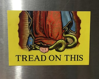 Tread on This - Catholic Meme Magnet - Don't Tread On Me - Catholic car magnet - funny Catholic fridge magnet