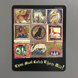 Medieval Fridge Magnet - fantastical beasts magnet - Medieval car magnet - Catch Em All Mashup - Geek Medieval Magnet - Medieval Bestiary