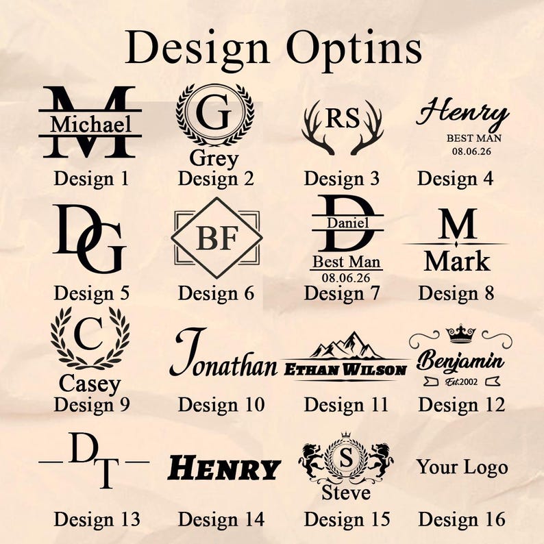 May include: A collection of sixteen black graphic design options for custom engraving, labeled Design 1 through Design 16. The options feature various monograms, names, dates, and symbols such as laurel wreaths, antlers, mountains, and crowns.
