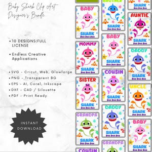 May include: A digital art bundle featuring Baby Shark designs. Includes various family member characters like Baby, Mommy, Daddy, and Grandpa. The bundle offers 10 designs with a full license, suitable for creative applications, and is available for instant download.