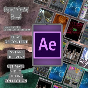 May include: A digital product bundle advertisement featuring the Adobe After Effects logo. The image includes the text "Digital Product Bundle," "5000+ Assets," "21 GB of Content," "Instant Delivery," and "Ultimate Video Editing Collection."