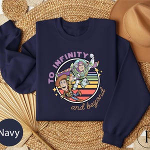 Disney Buzz and Woody Shirt, Toy Story To Infinity and Beyond Sweatshirt, Buzz Lightyear Tee, Sheriff Woody Sweater, Toy Story Birthday Gift