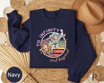 Disney Buzz and Woody Shirt, Toy Story To Infinity and Beyond Sweatshirt, Buzz Lightyear Tee, Sheriff Woody Sweater, Toy Story Birthday Gift