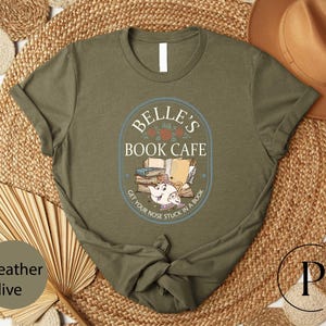Belle's Book Cafe Shirt, Princess Belle's Book Shop Shirt, Belle Sweatshirt, Disney Princess Shirt, Bookworm Shirt, Reading Book Lover Shirt