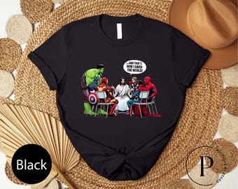 Religious Heroes T-Shirt, And That's How I Saved The World Jesus And Superheroes Shirt, Funny That's How I Saved The World Jesus T-Shirt