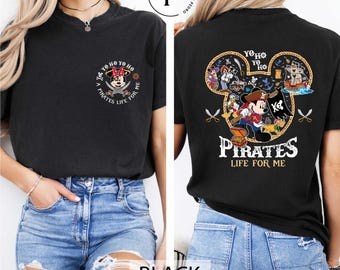 Mickey & Friends Disney Pirates T-Shirt, Yo Ho Yo Ho A Pirate's Life for Me Tee, Family Pirates of the Caribbean Shirt, Disney Cruise Tee
