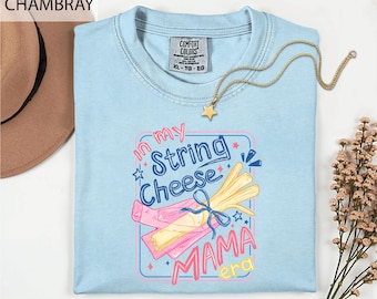 Comfort Colors® String Cheese Mama Era T-Shirt, Funny Overstimulated Mom Top, String Cheese Mama Sweatshirt, Gift for Mother's Day