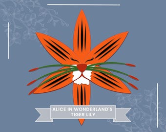 Alice in Wonderland SVG Tiger Lily | Fantasy Floral SVG | Cricut Silhouette Digital Download