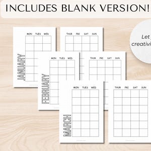 以下が含まれることがあります： 1月、2月、3月の印刷可能なカレンダーページ。各ページは、曜日がラベル付けされたグリッドレイアウトになっています。画像の上部には「Includes Blank Version!」というテキストがあります。画像の右上には円の中に「Let your creativity shine!」というテキストがあります。