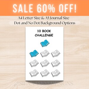 May include: A white print featuring the text "10 BOOK CHALLENGE" and illustrations of open books, some with blue pages. The image also includes the text "SALE 60% OFF!" and size options.