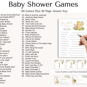 May include: A printable baby shower game with a Winnie the Pooh theme. The game is called "How Well Do You Know Mommy?" and includes 60 games and a 20-page answer key. The game cards are decorated with a green and white floral design.
