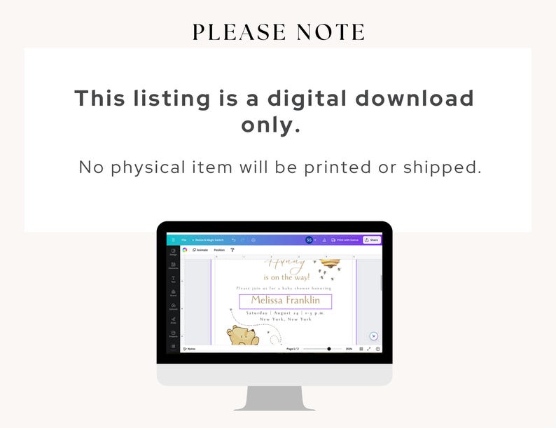 Peut inclure: Un &eacute;cran d'ordinateur affichant un t&eacute;l&eacute;chargement num&eacute;rique d'une invitation de f&ecirc;te pr&eacute;natale. L'invitation repr&eacute;sente un ours en dessin anim&eacute; et le texte "Honey is on the way!" et "Melissa Franklin".