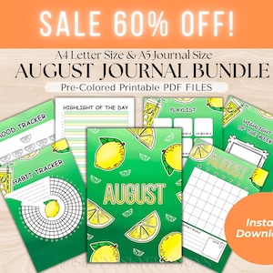 May include: A bundle of A4 and A5 journal pages with a lemon theme. The pages include mood trackers, habit trackers, and weekly and monthly calendars. The text on the pages includes "August Journal Bundle" and "Instant Download!"