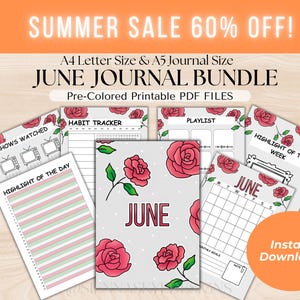 Op de afbeelding: Een bundel afdrukbare PDF-journalpagina's in A4- en A5-formaat met een bloementhema. De pagina's bevatten een habit tracker, afspeellijst en kalender. De tekst bevat "Summer Sale 60% Off!" en "June Journal Bundle."