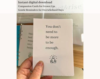 Compassion Cards for Grown Ups | Self Compassion Affirmations for Moms | Calm Anxiety | Reset & Rise Printable Cards