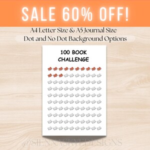 May include: A white journal page with the text "100 BOOK CHALLENGE" and a grid of book icons, some colored red. The image includes the text "SALE 60% OFF!" and options for A4 and A5 sizes.