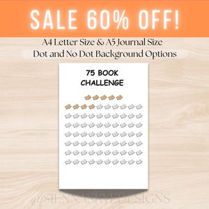 May include: A white journal page with the text "75 BOOK CHALLENGE" and a grid of book icons. The top banner reads "SALE 60% OFF!". Options include A4 and A5 sizes with dot and no-dot backgrounds.