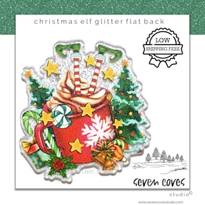 May include: A glittery Christmas elf flat back ornament featuring a red mug filled with hot chocolate, topped with whipped cream, candy canes, and two elf legs sticking out of the top. The ornament is surrounded by glitter, stars, and a small Christmas tree.