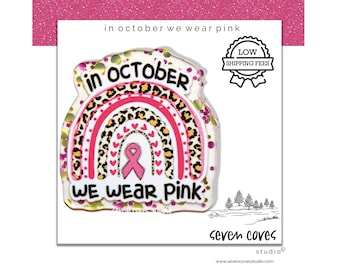 GLITTER ACRYLIC FLATBACK, In October Wear Pink, Planar Resin Cabochons, Badge Reels Topper & Supplies, The Seven Coves Studio™