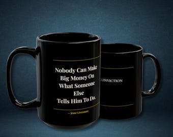 Conviction Definition Mug, Black Coffee Cup, Stock Market Gift, Day Trader Present, Chartist Investor Accessory