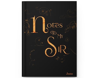 Personalized 'Notes To My Sir' Submissive Journal | Dom Sub Gift | DDlg DDlb Diary
