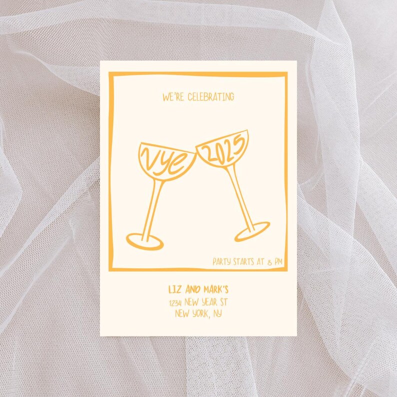 May include: A yellow and white New Year's Eve party invitation with a graphic of two champagne glasses clinking. The text reads "We're celebrating" and "Party starts at 8 PM". The invitation also includes the text "Liz and Mark's" and their address.
