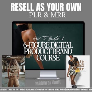 May include: A computer screen displaying the text "How To Build A 6-FIGURE DIGITAL PRODUCT BRAND COURSE" with the words "MRRViral Vault" below the screen. Three book covers are visible, one on each side of the screen and one below the screen. The book covers are titled "The Building Your Brand" and "Start-Up Business Planner".