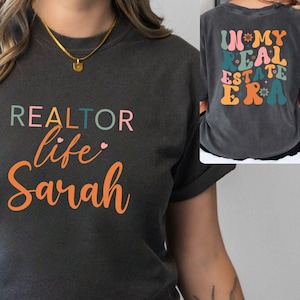 Personalized Real Estate Agent T-Shirt, Custom Name Realtor Tee, Custom Real Estate Shirt, Gift For Real Estate Agent, Realtor Shirt