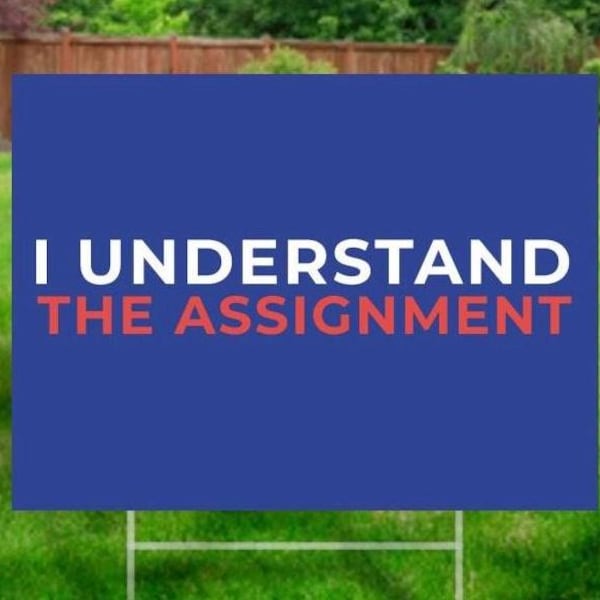 I understand the assignment sign etsy