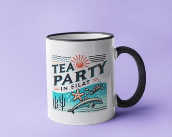 Tea Party in Eilat Mug – Dive Into the Vibrant Red Sea, Jewish Gift, Israel Mug