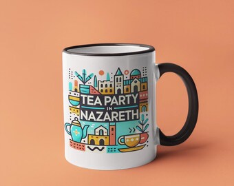 Tea Party in Nazareth Mug, Jewish Gift, Israel Mug