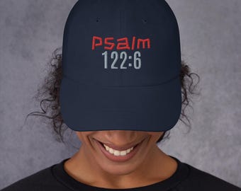 Psalm 122:6 Embroidered Dad Hat – Show Your Support for Israel