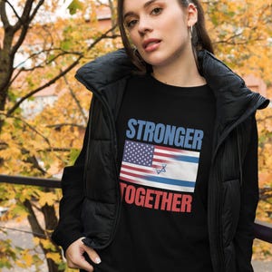 Stronger Together Unisex Long Sleeve Tee – USA and Israel