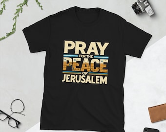 Pray For Jerusalem Unisex T-Shirt, Jewish Gift, Israel Shirt