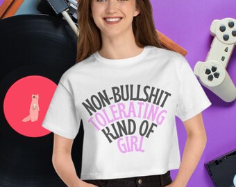 Tipo de garota que não tolera BS – Camiseta recortada